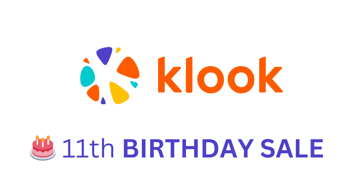 Klook 11th Birthday Sale 2025