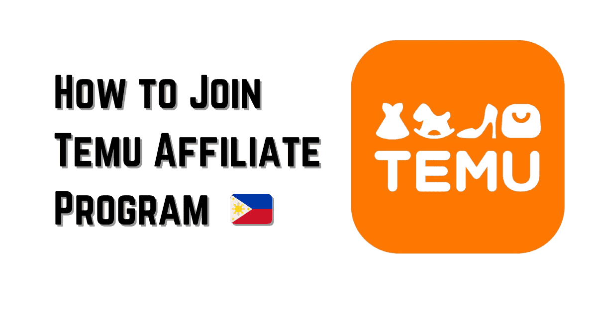 Temu Affiliate Program Philippines