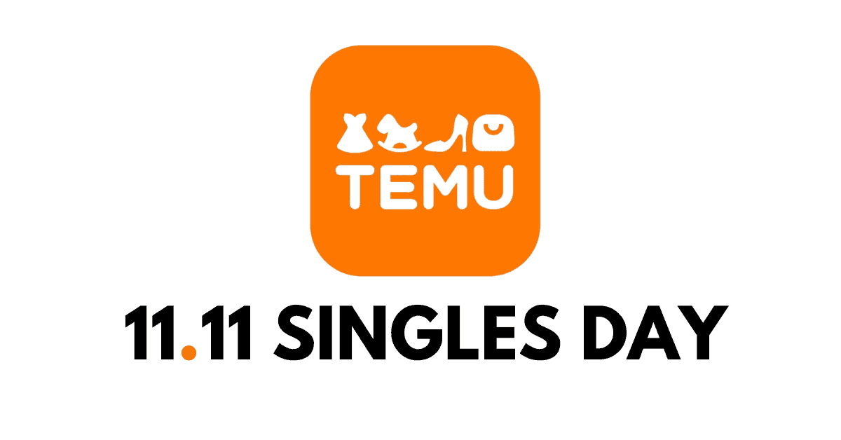 Temu 11-11 Coupon - Singles Day