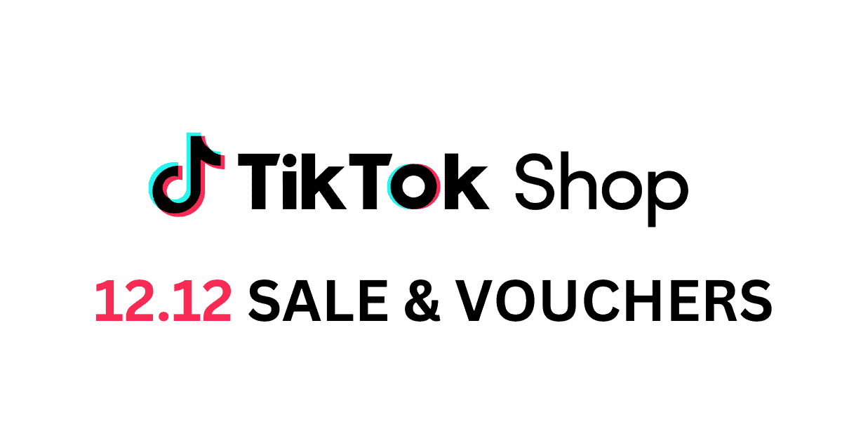 TikTok Shop 12-12 Sale and Vouchers