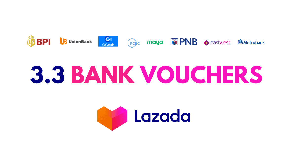 Lazada 3/3 Bank Vouchers