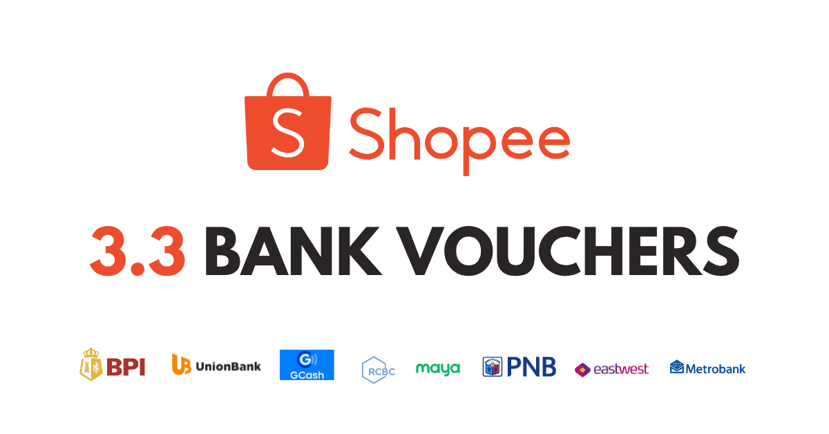 Shopee 3/3 Bank Vouchers