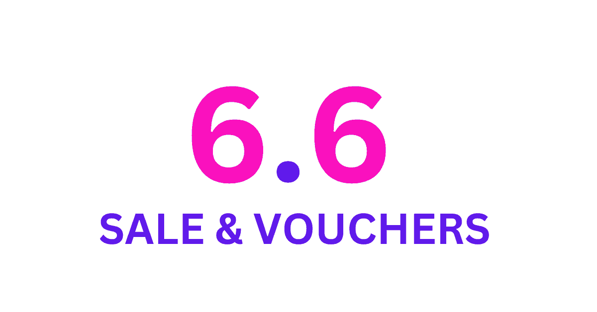 6-6 Sale and Vouchers
