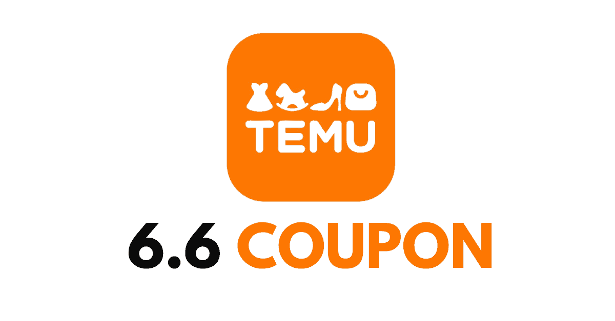 Temu 6-6 Coupon Code