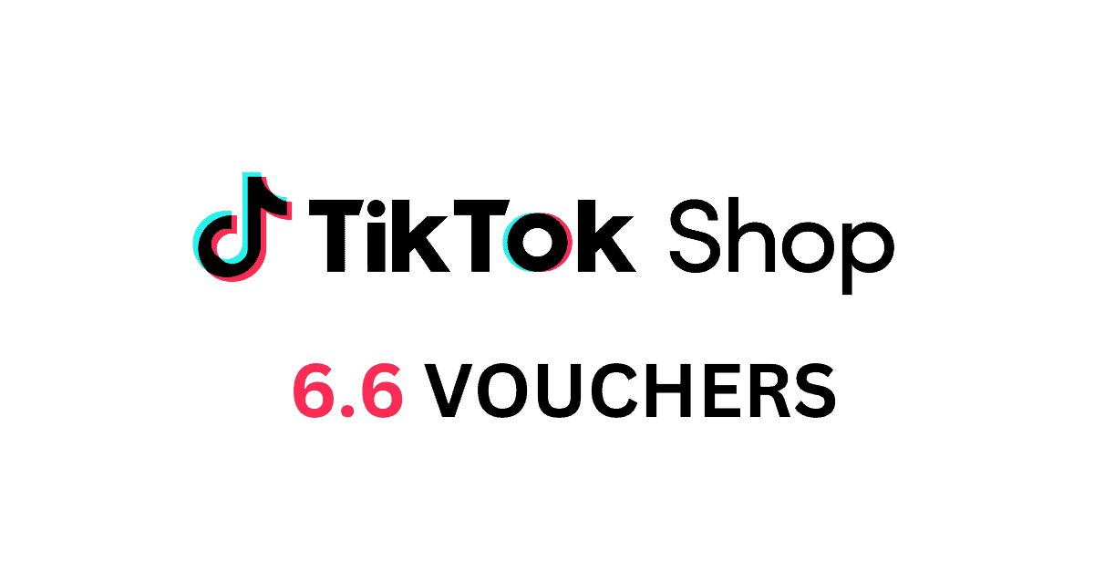 TikTok Shop PH 6-6 Sale and Vouchers
