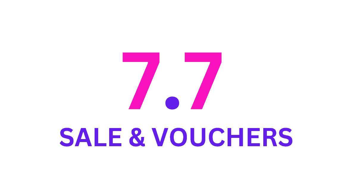 7-7 Sale and Vouchers