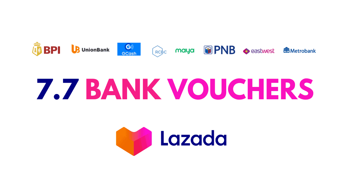 Lazada 7-7 Bank Vouchers
