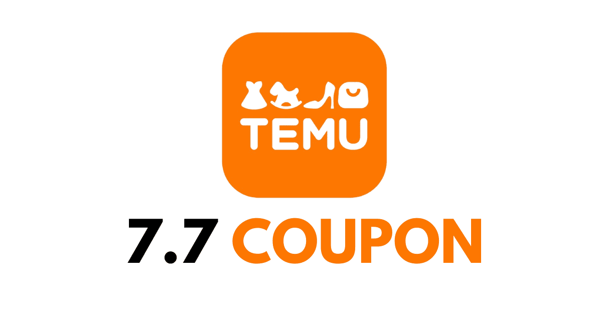 Temu 7-7 Coupon Code