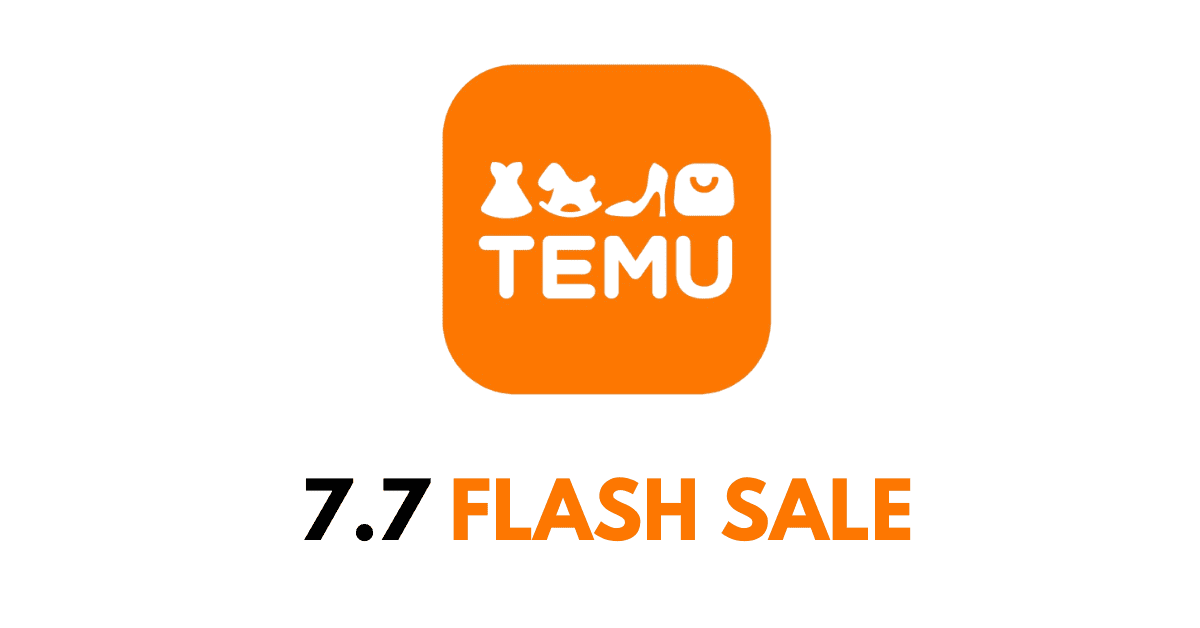 Temu 7-7 Flash Sale