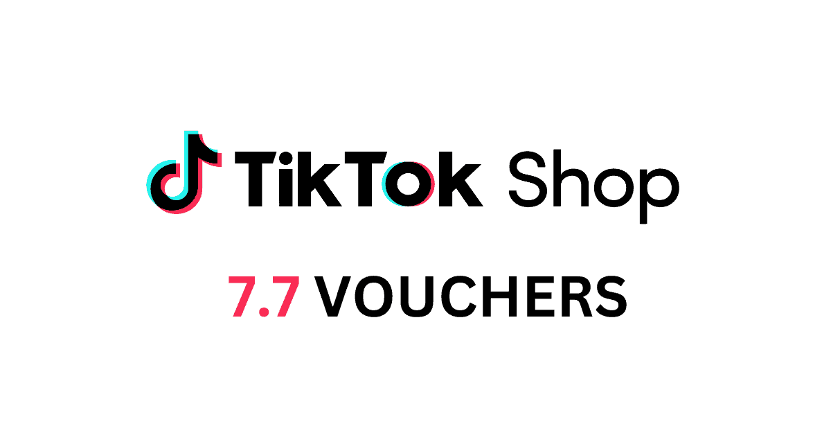 TikTok Shop PH 7-7 Sale and Vouchers