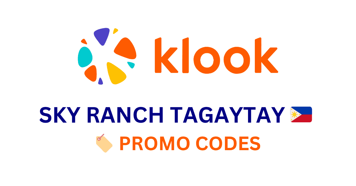 Klook Skyranch Tagaytay Rides All You Can Promo Codes