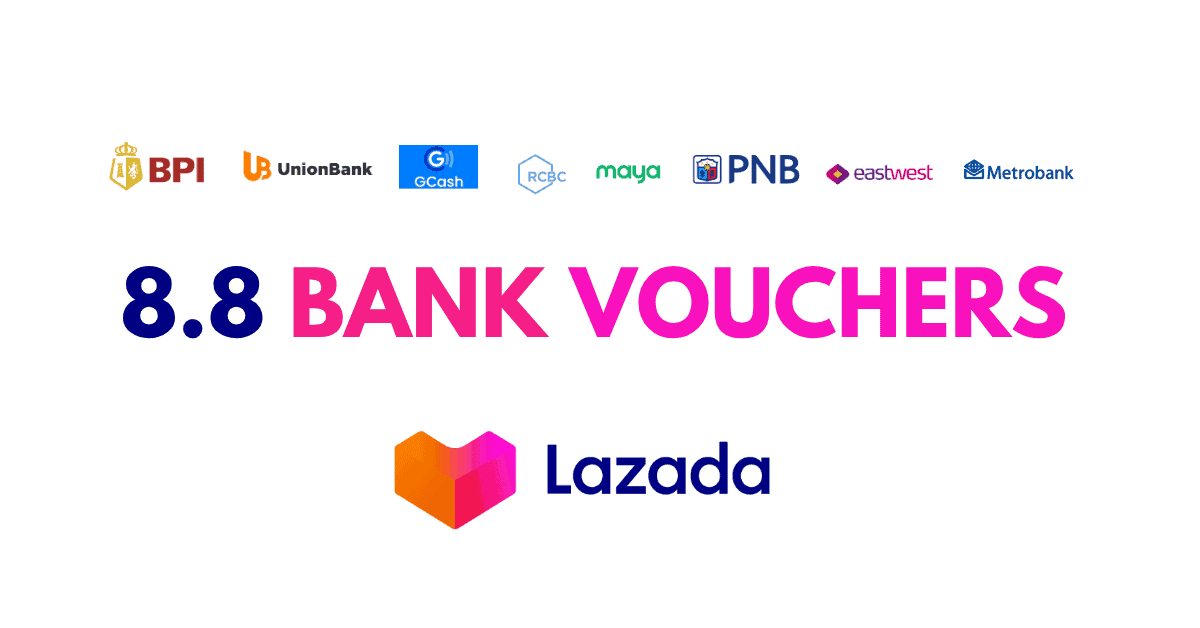 Lazada 8-8 Bank Vouchers