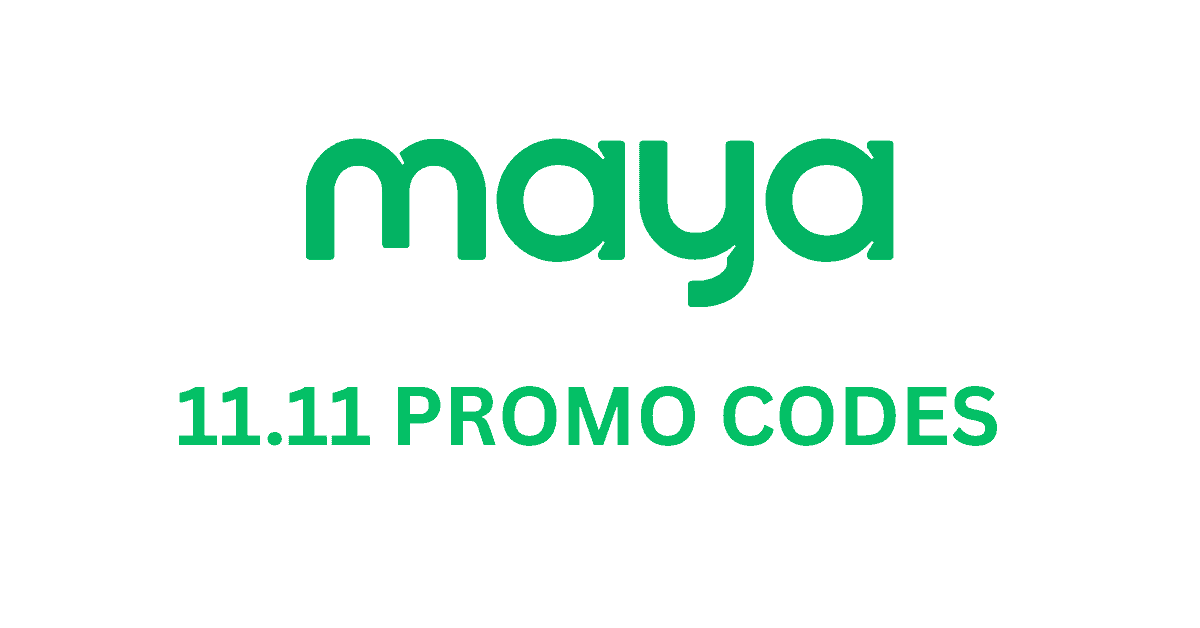 Maya 11-11 Promo Codes Philippines