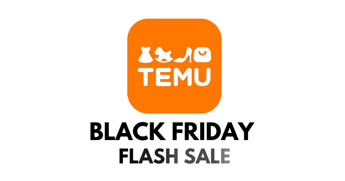 Temu Black-Friday Flash Sale