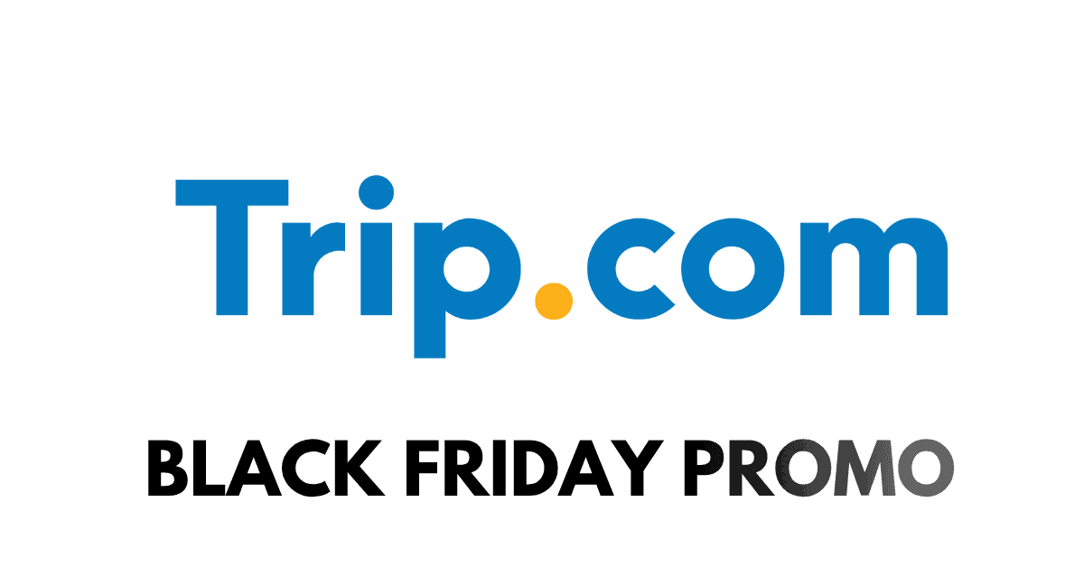 Trip-com Black-Friday Promo Codes