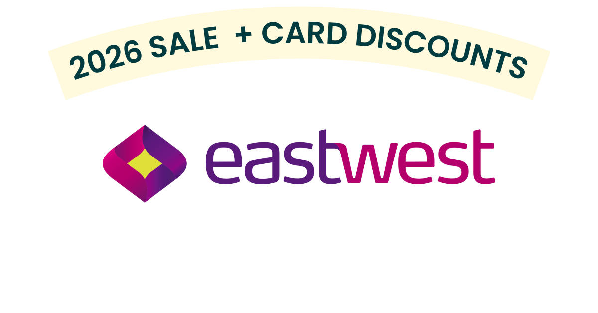 EastWest Bank 2026 Card Promotions Cashback Discounts Philippines