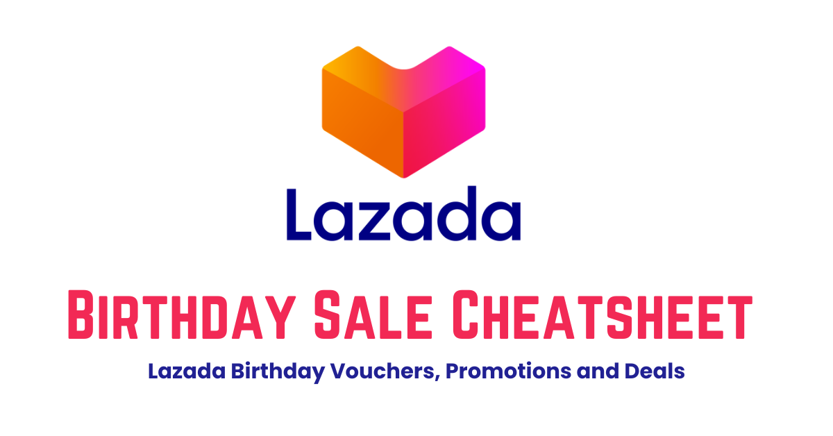 Lazada Birthday Sale 2026 - LazadaPH