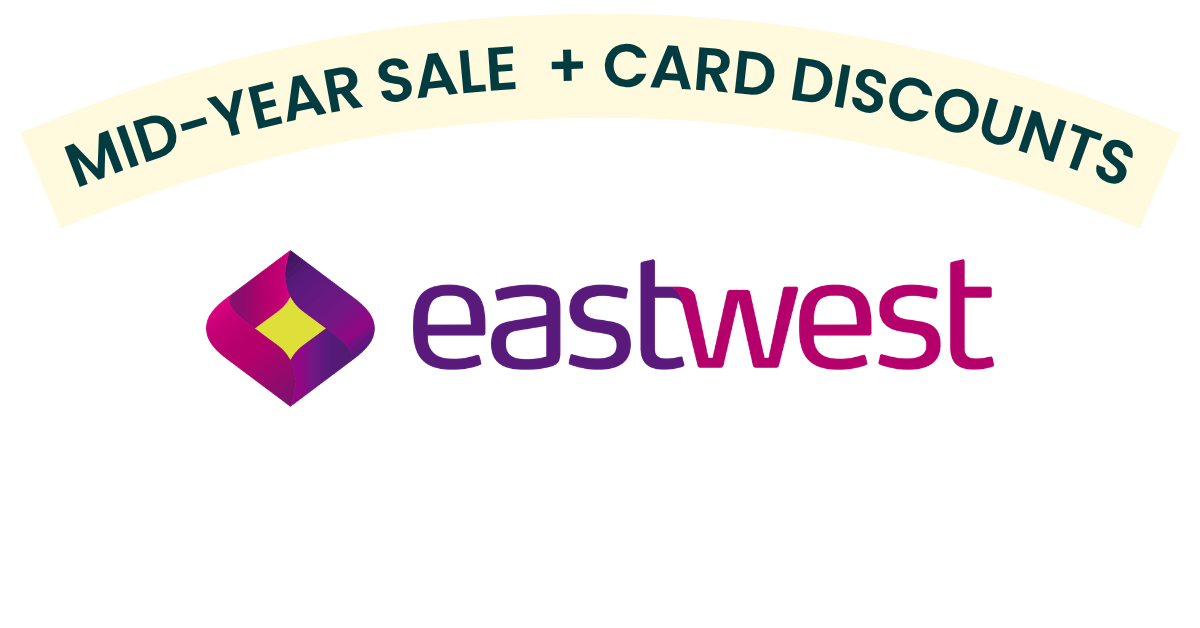 EastWest Bank 2026 Card Promotions Cashback Discounts Philippines