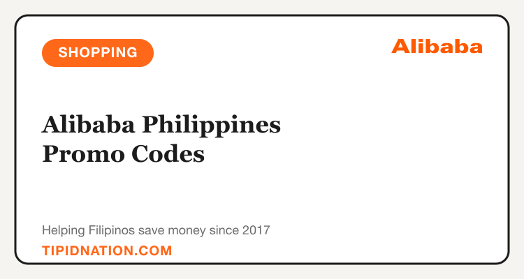 Alibaba Philippines promo codes and verified discount vouchers: September 2026 deals updated weekly by TipidNation