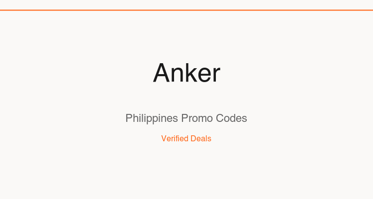 Anker Philippines promo codes and verified discount vouchers — June 2026 deals updated weekly by TipidNation