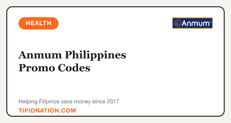 Anmum Philippines promo codes and verified discount vouchers: September 2026 deals updated weekly by TipidNation