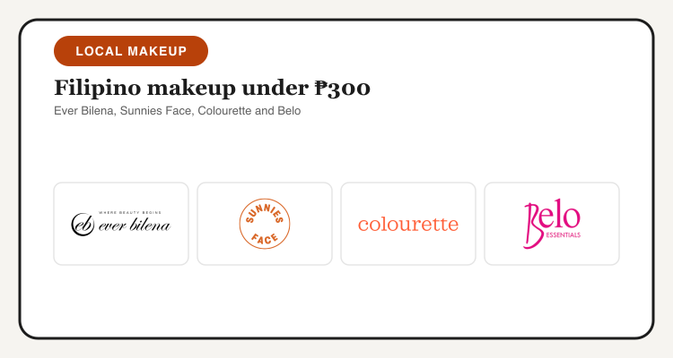 Ever Bilena, Sunnies Face, Colourette and Belo Essentials logos for Filipino makeup under 300 pesos