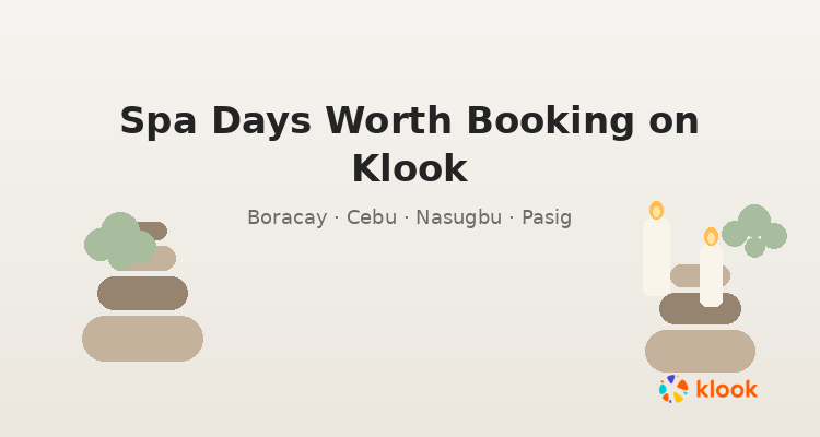 Spa days worth booking on Klook across the Philippines