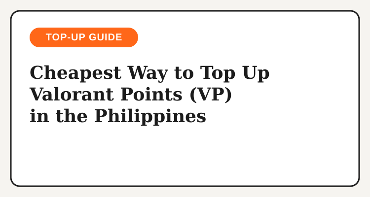 Top-up guide card for buying Valorant Points (VP) cheaply in the Philippines