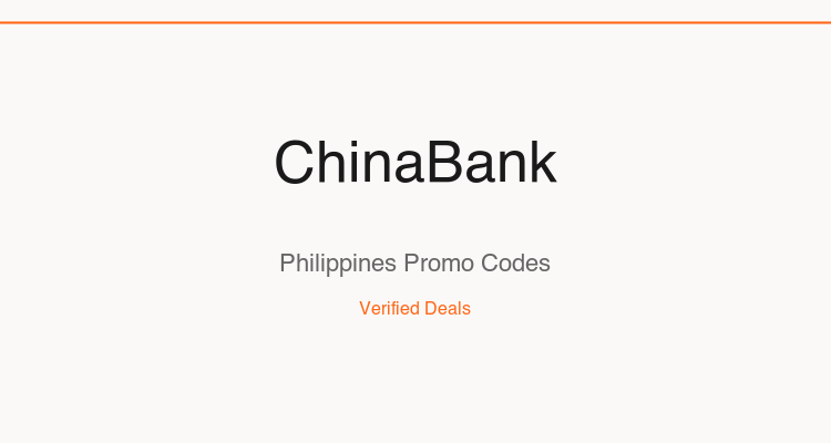 China Bank Philippines promo codes and verified discount vouchers — June 2026 deals updated weekly by TipidNation