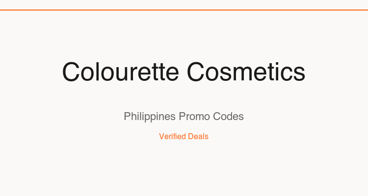 Colourette Cosmetics Philippines promo codes and verified discount vouchers — June 2026 deals updated weekly by TipidNation