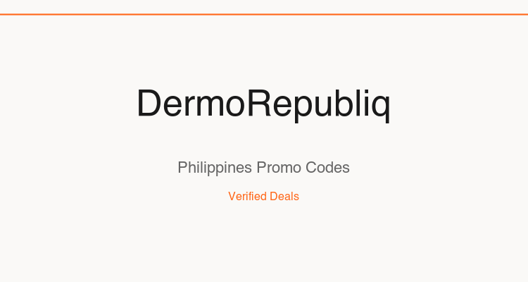 DermoRepubliq Philippines promo codes and verified discount vouchers — June 2026 deals updated weekly by TipidNation
