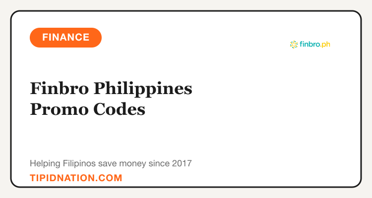 Finbro Philippines promo codes and verified discount vouchers: September 2026 deals updated weekly by TipidNation