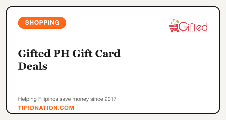 Gifted PH Philippines promo codes and verified discount vouchers: September 2026 deals updated weekly by TipidNation