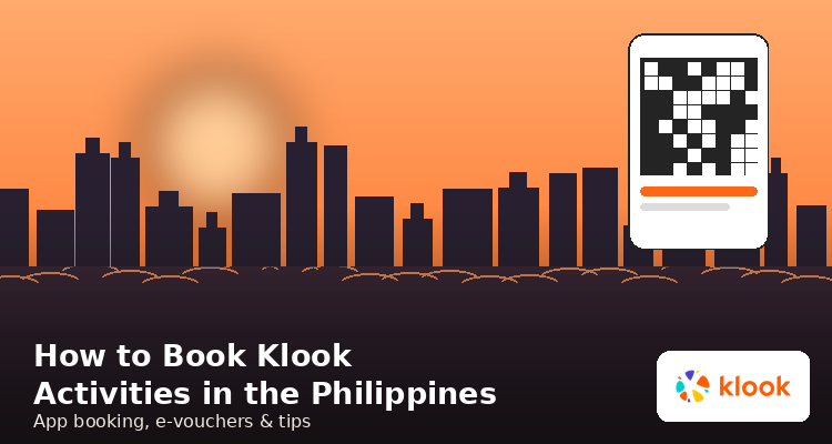 How to book Klook activities in the Philippines, app booking and e-vouchers