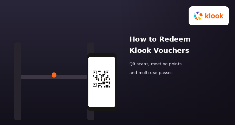 How to redeem a Klook voucher in the Philippines, QR code and meeting point redemption