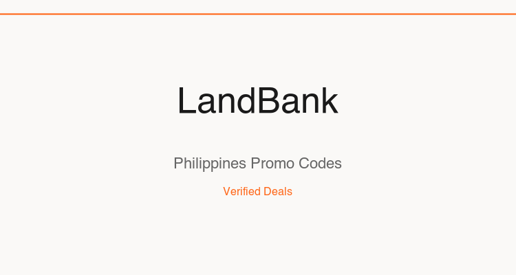 LandBank Philippines promo codes and verified discount vouchers — June 2026 deals updated weekly by TipidNation