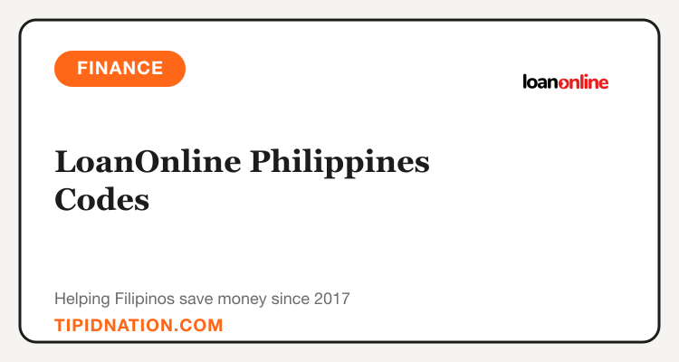 LoanOnline Philippines promo codes and verified discount vouchers: September 2026 deals updated weekly by TipidNation