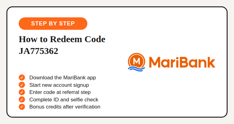 How to redeem MariBank referral code JA775362 steps checklist