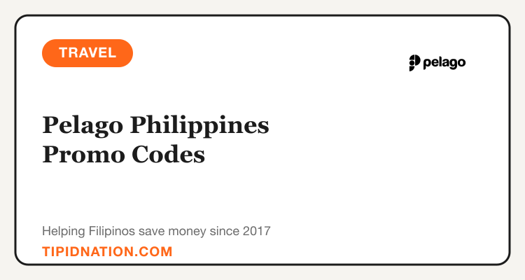 Pelago Philippines promo codes and verified discount vouchers: September 2026 deals updated weekly by TipidNation