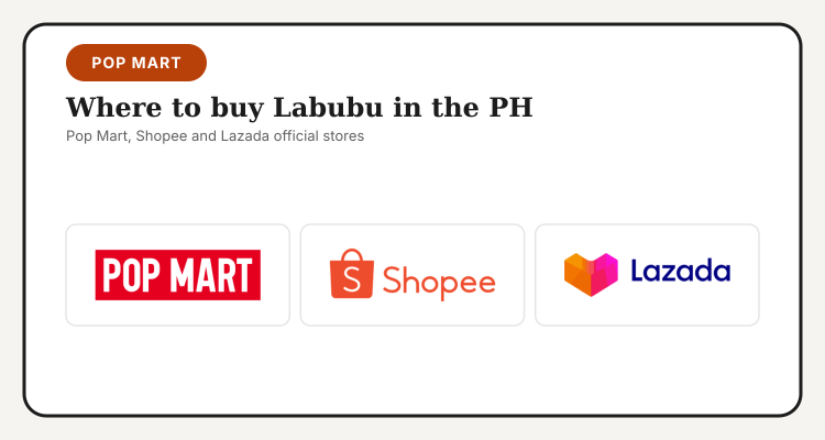 Pop Mart, Shopee and Lazada logos for buying Labubu in the Philippines