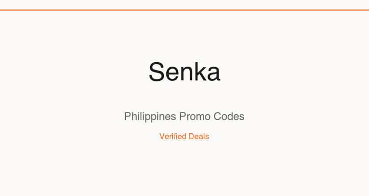 Senka Philippines promo codes and verified discount vouchers — June 2026 deals updated weekly by TipidNation