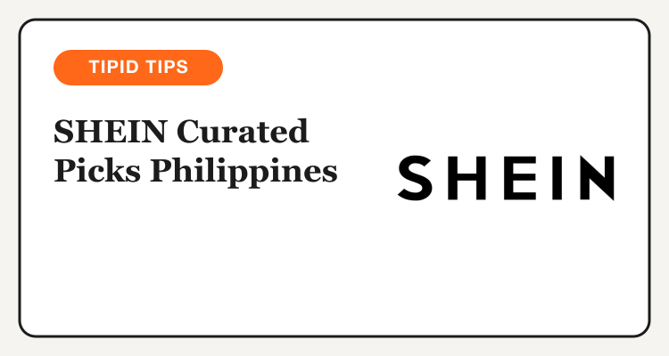 SHEIN Curated Picks Philippines editor's choice deals across clothing, accessories, home, and beauty