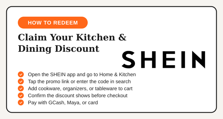 Steps to redeem the SHEIN Kitchen & Dining promo code in the Philippines