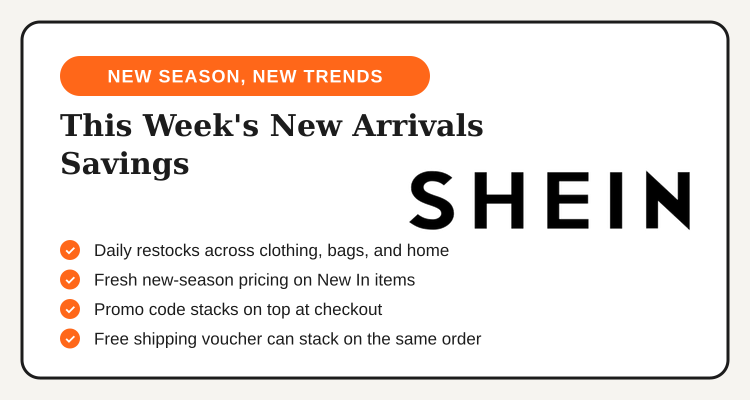 SHEIN new arrivals savings highlights for the New Season, New Trends promo