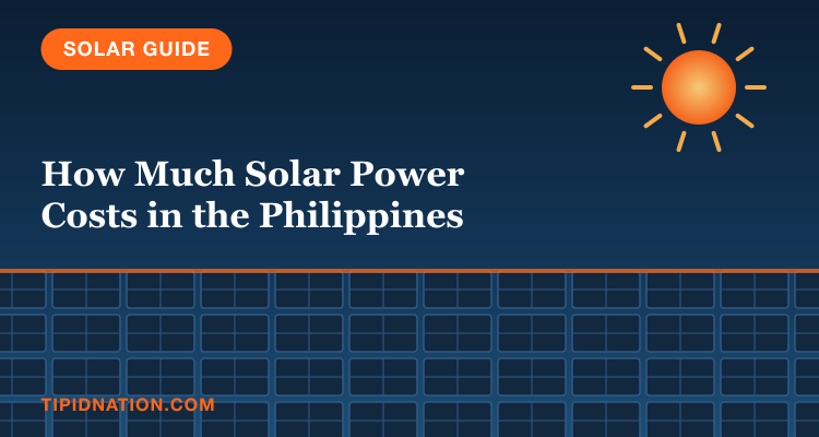 How much solar power costs in the Philippines