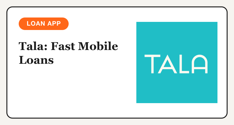 Tala fast mobile loans