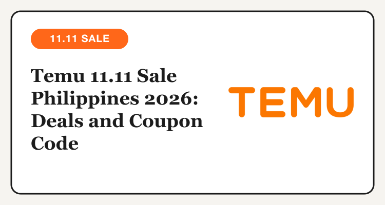 Temu 11.11 Sale Philippines 2026 headline card with the Temu logo