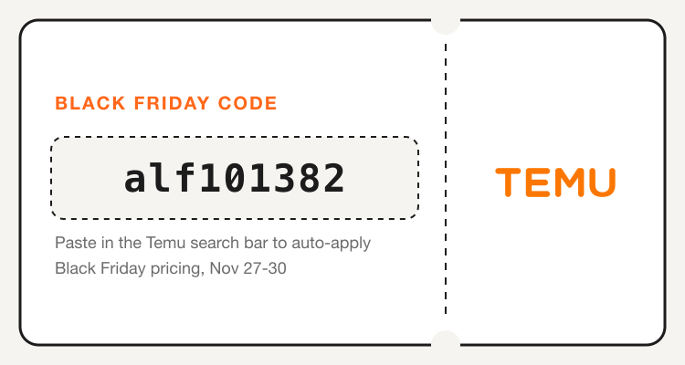 Temu Black Friday coupon code alf101382