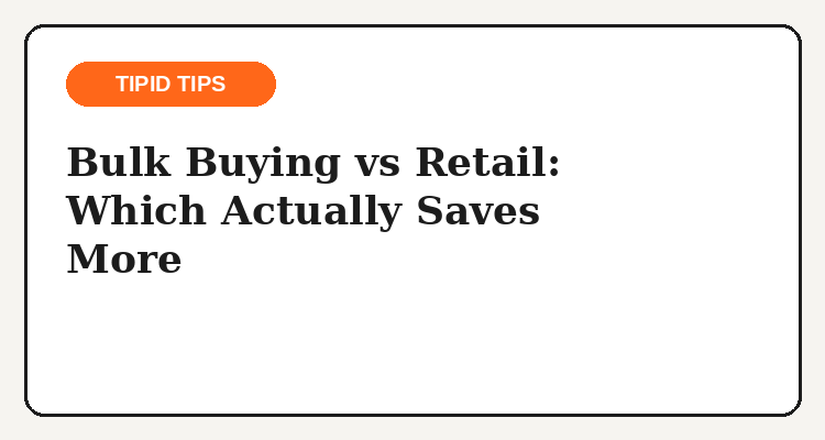 Tipid Tips: bulk buying vs retail unit price math