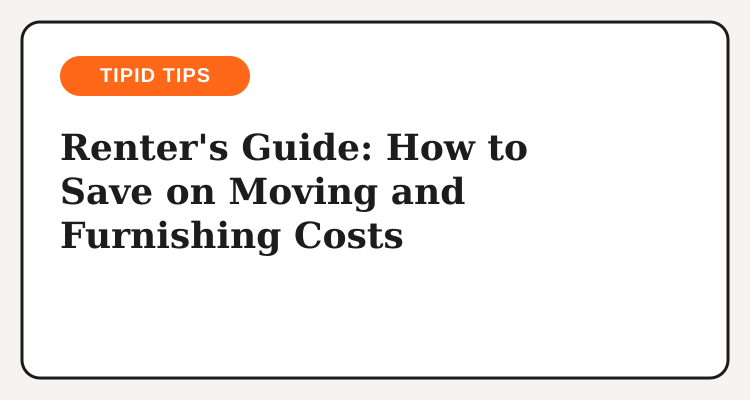 Renter's guide to saving on moving and furnishing costs in the Philippines